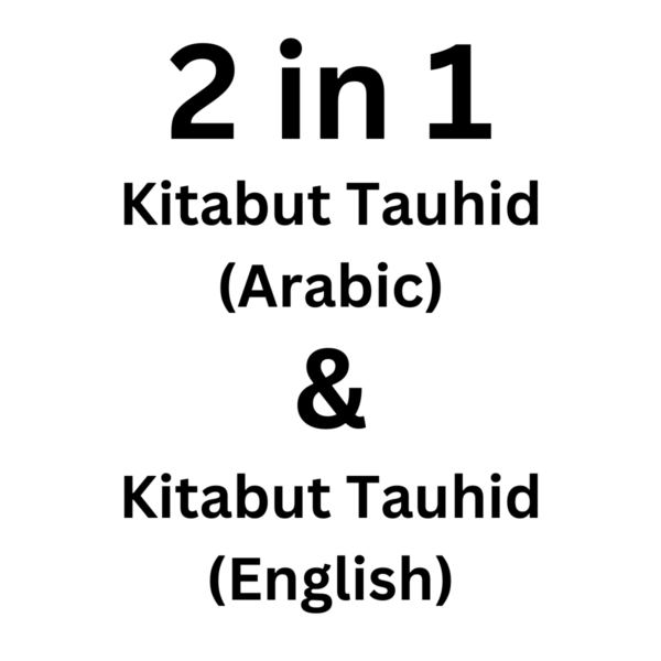 Kitabut Tauhid - Sheikh MUHAMMAD BIN ABDULWAHAB - SunnahSak.com 3